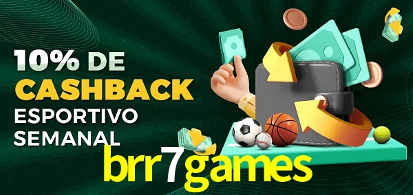 10% de bônus de cashback na brr7games